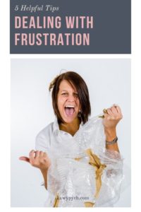 Dealing with Frustration